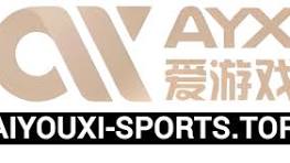 爱游戏(AYX)中国官方网站_AYX SPORTS